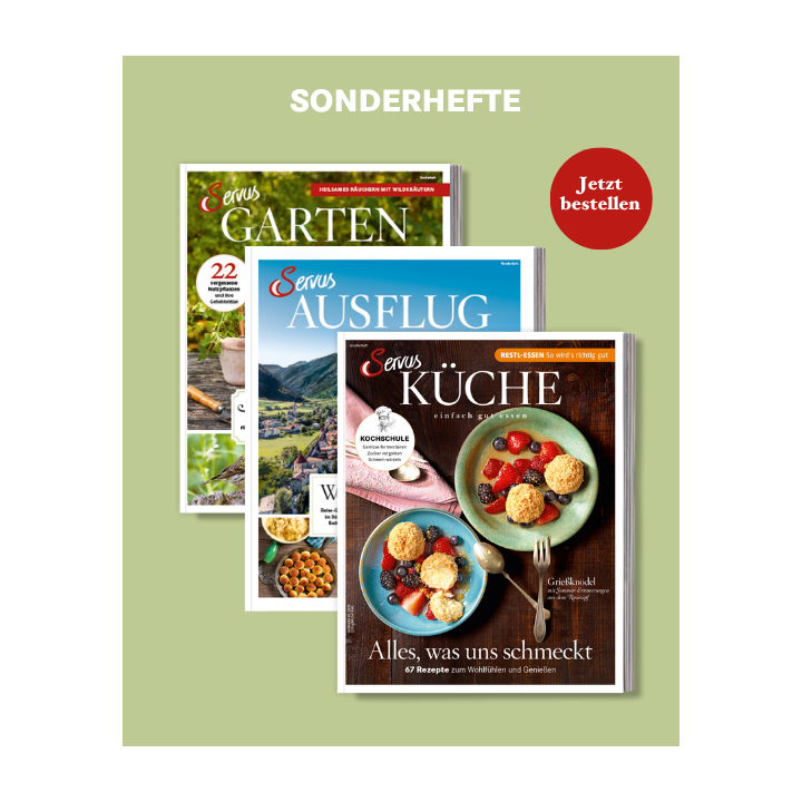 Cover Servus Sonderhefte f&uuml;r Garten, Ausflug, K&uuml;che